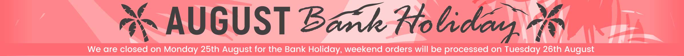 August 2025 Bank Holiday